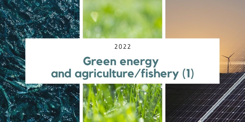 Green energy and agriculture and fishery (1)